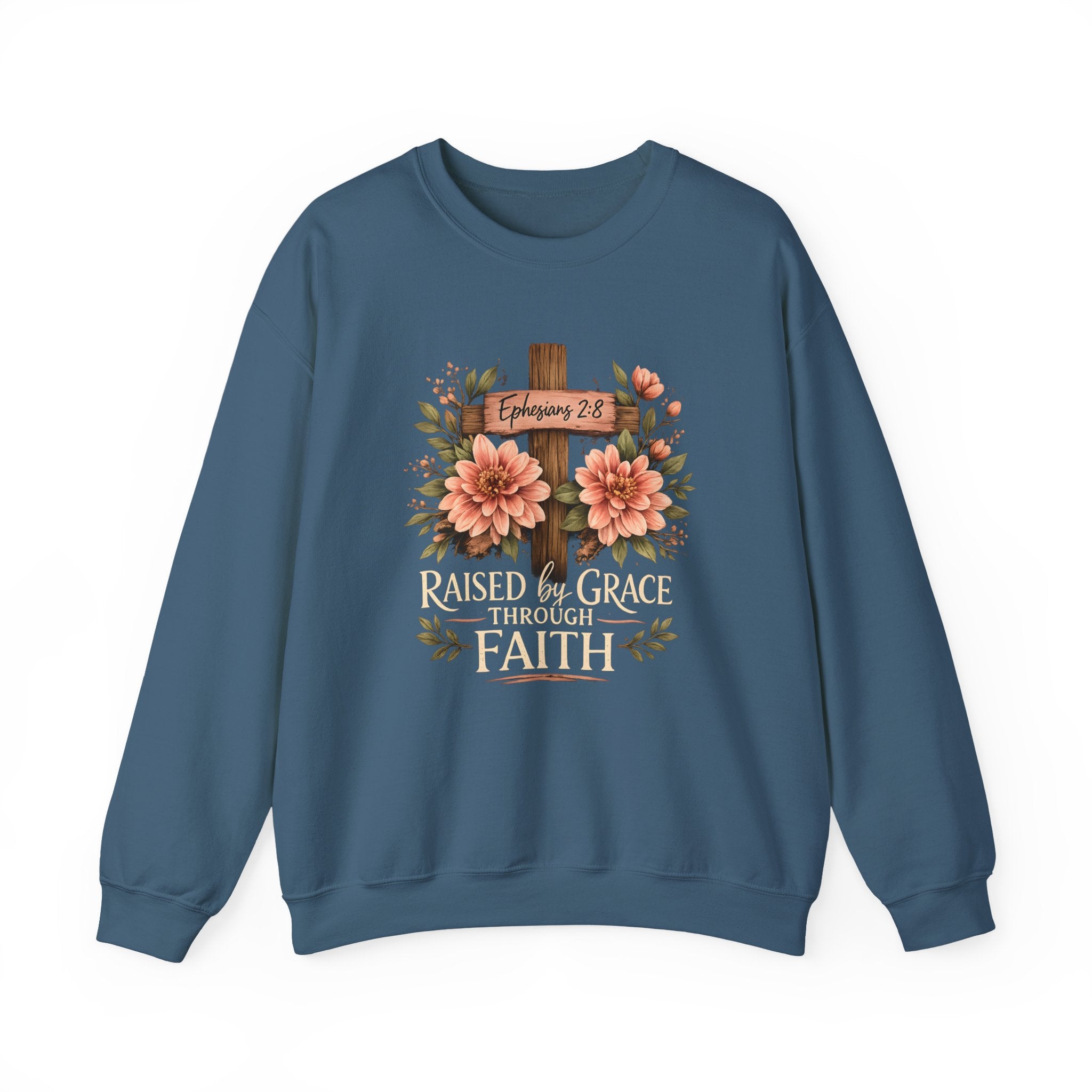 Faith Crewneck Sweatshirt — "Raised by Grace Through Faith" Floral Cross
