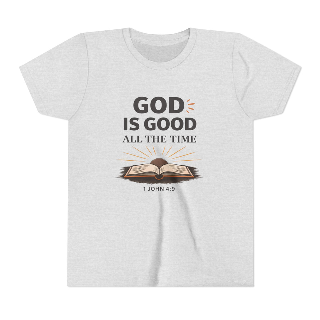 Boys Youth T-Shirt — "God Is Good All The Time" Bible Verse Tee (1 John 4:9)