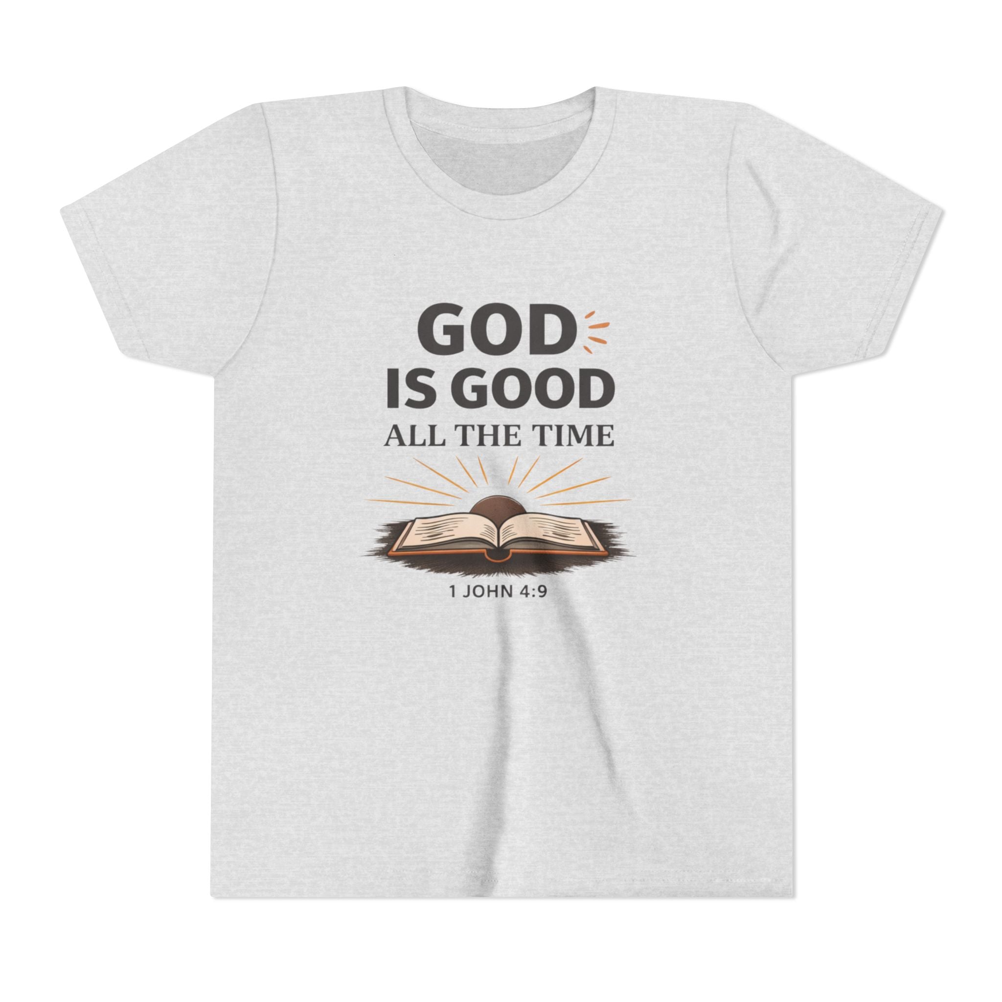 Boys Youth T-Shirt — "God Is Good All The Time" Bible Verse Tee (1 John 4:9)