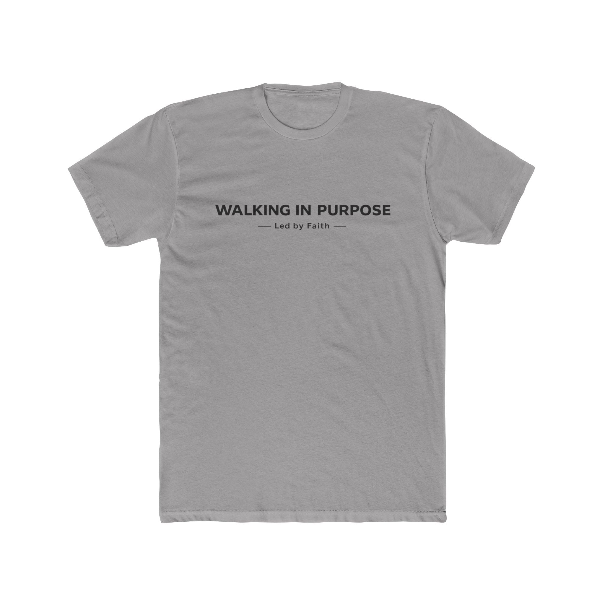 Walking in Purpose Led By Faith Cotton Tee Christian T-shirt Faith Inspired| Wearing your Faith