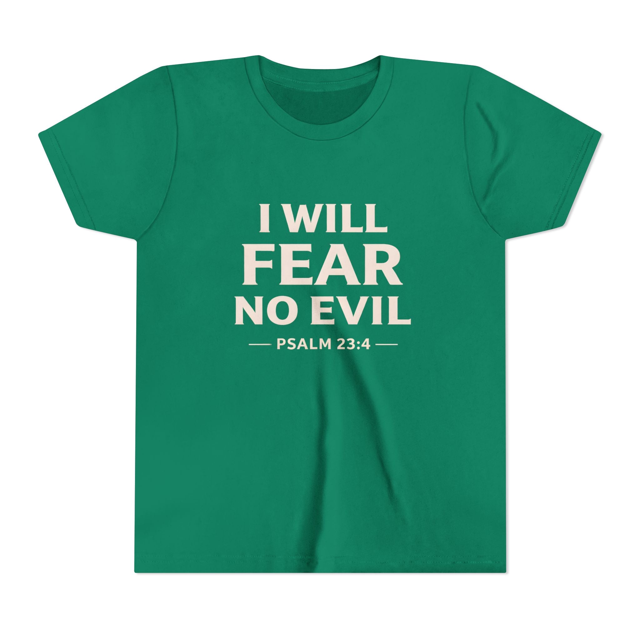 Girls Youth Tee – “I Will Fear No Evil” Psalm 23:4 Christian Faith Shirt