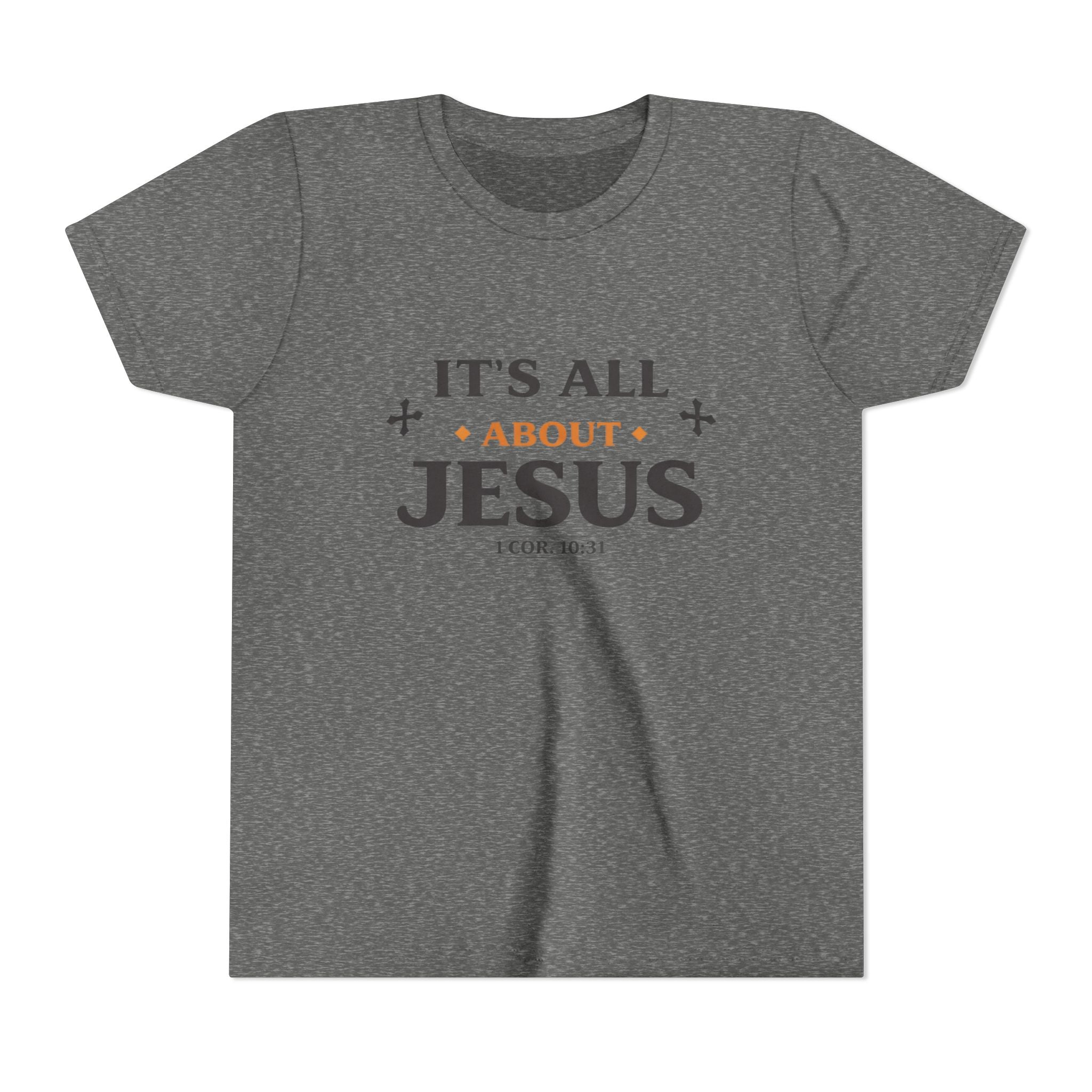 Girls Youth Tee - "It's All About Jesus" Christian Kids Shirt (1 Cor. 10:31)
