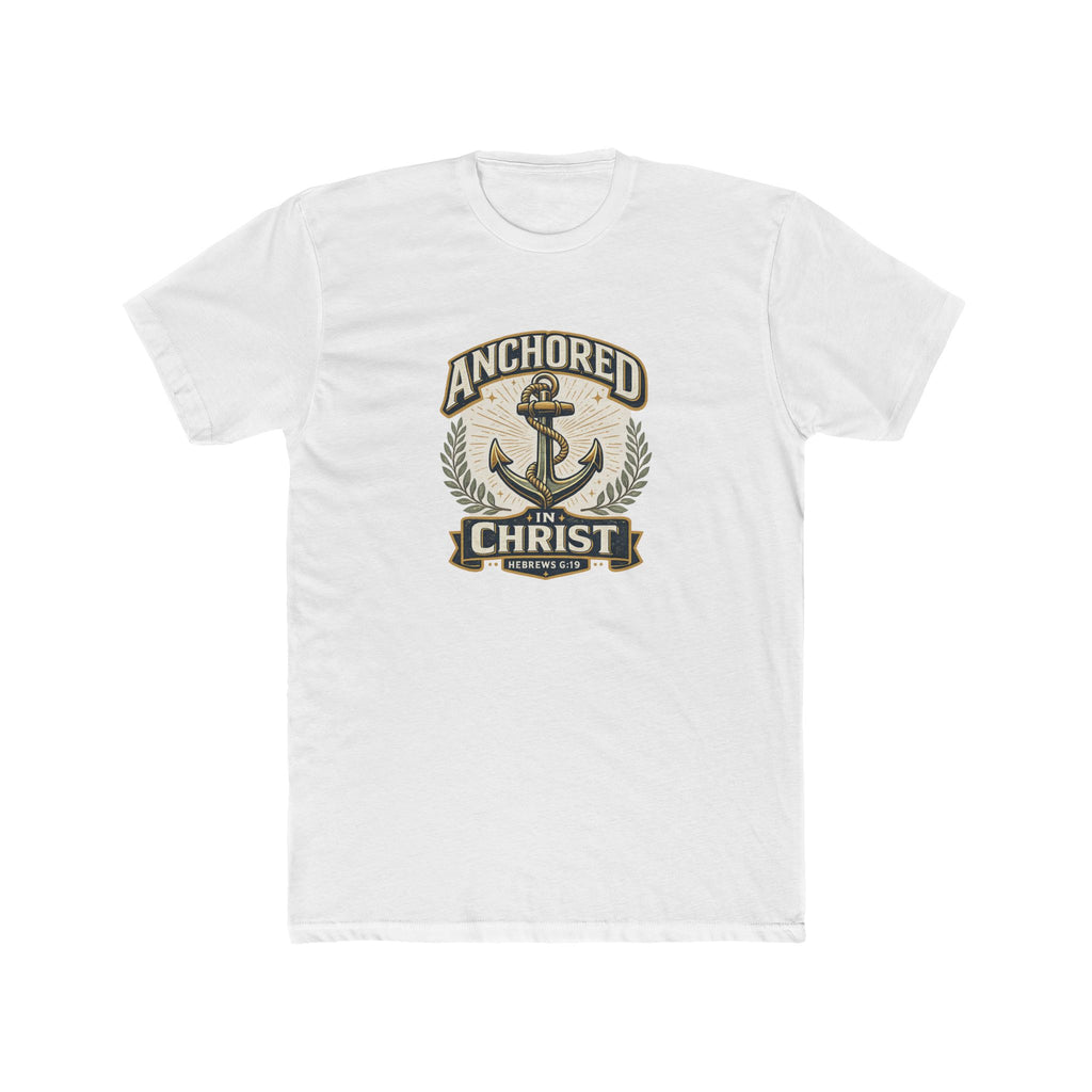 Mens Anchored In Christ Christian T-shirt Faith Inspired| Wearing your Faith