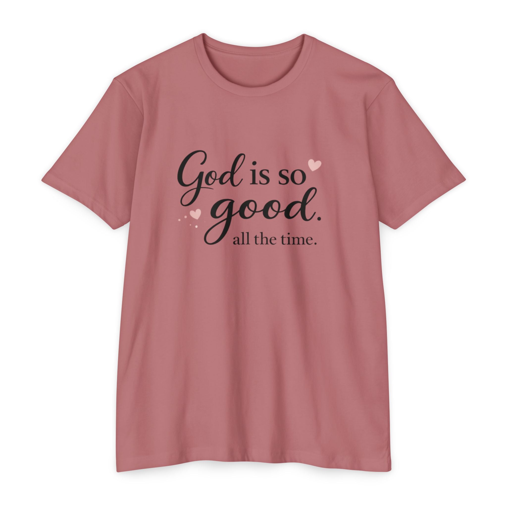God Is So Good T-Shirt – Inspirational Christian Tee