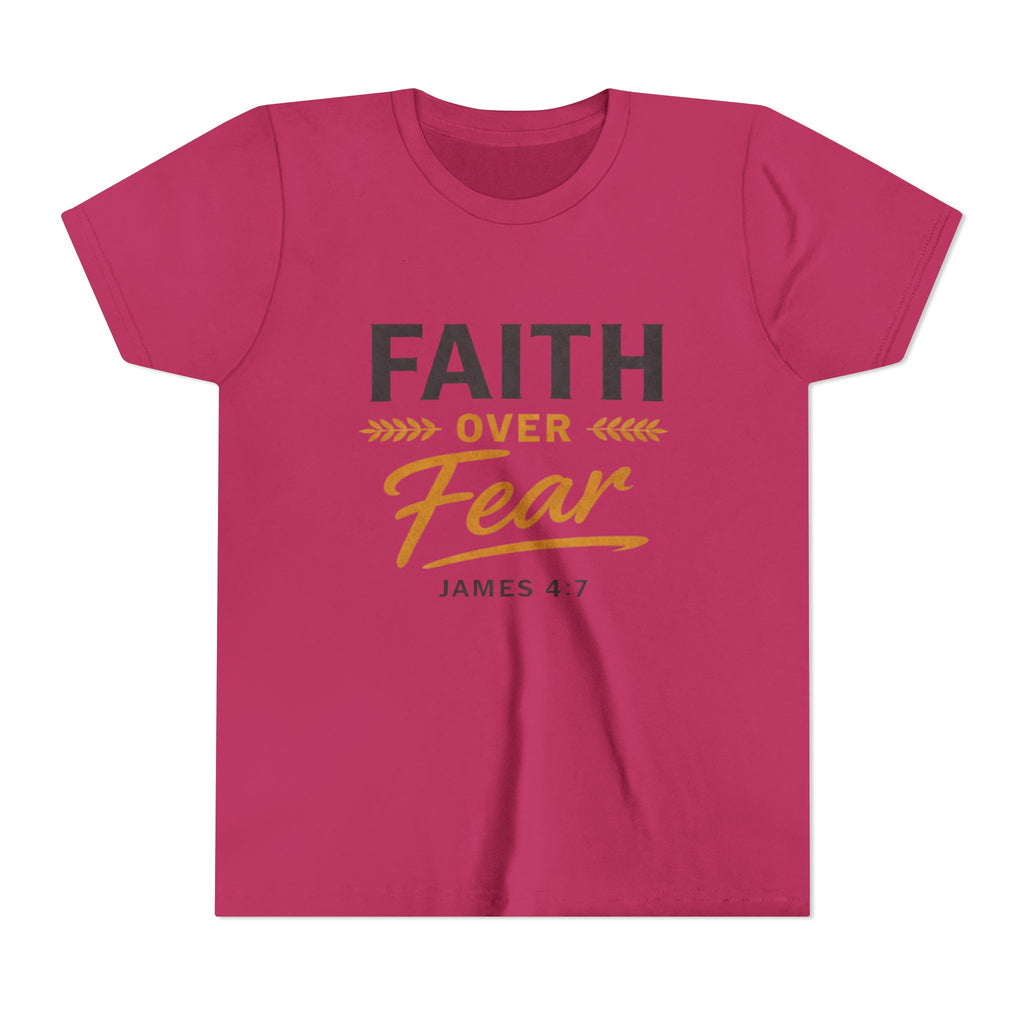 Girl Faith Over Fear Youth Tee | James 4:7 Christian Kids Shirt