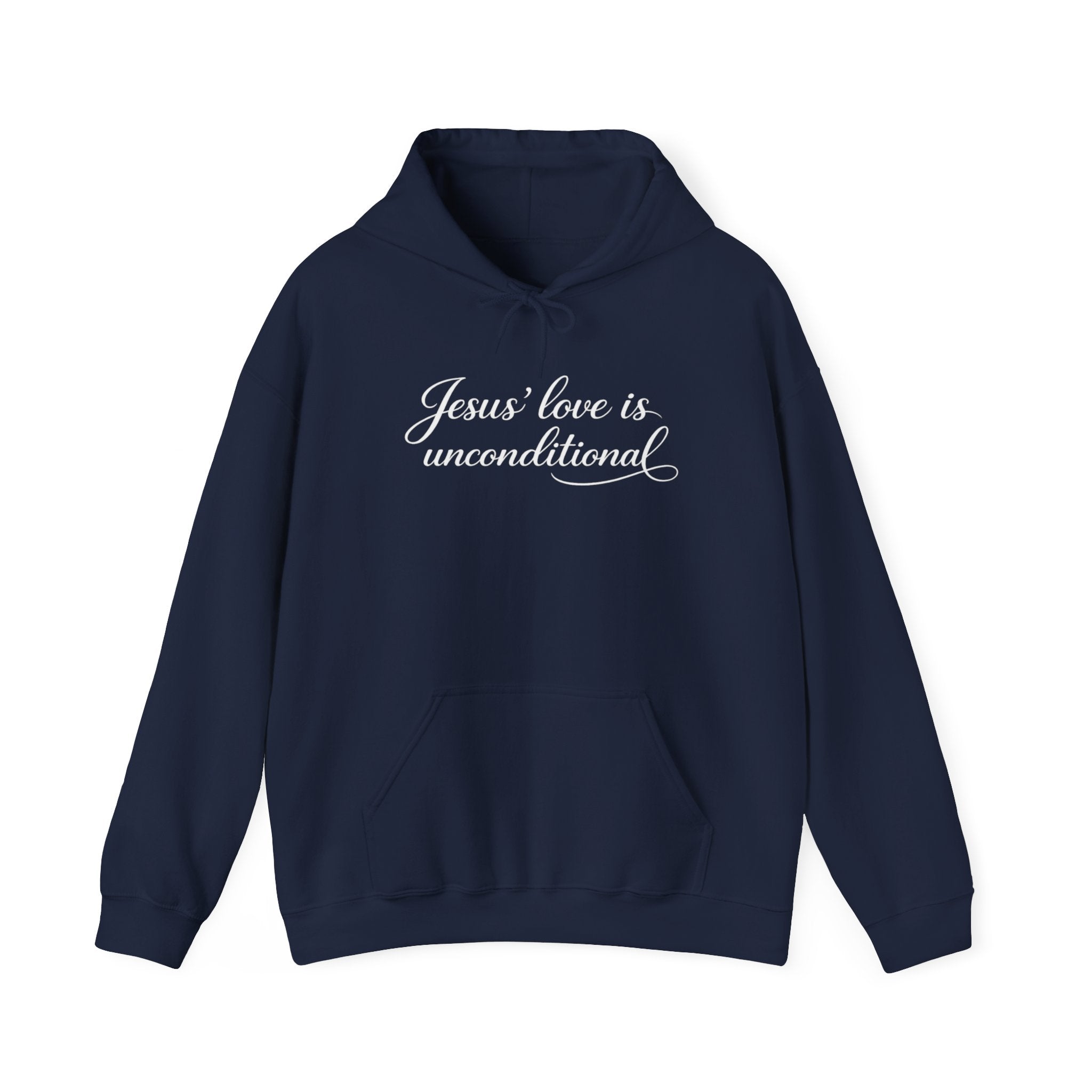 Jesus' Love Is Unconditional Hoodie — Christian Faith Pullover