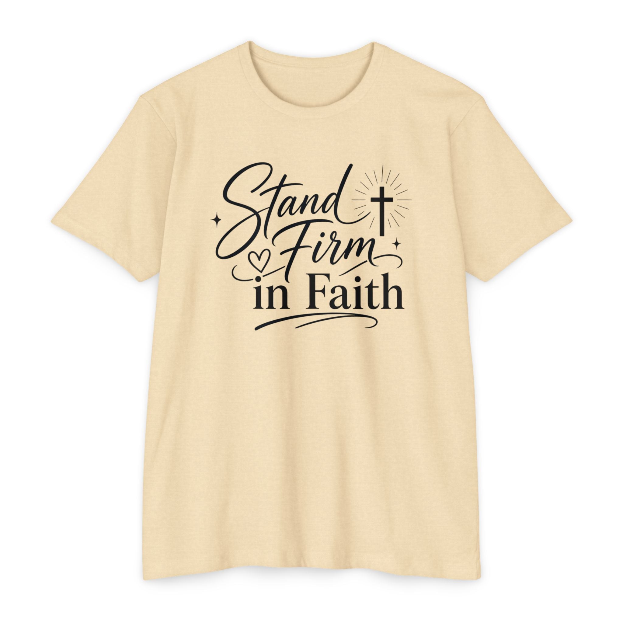Womens Stand Firm in Faith T-Shirt