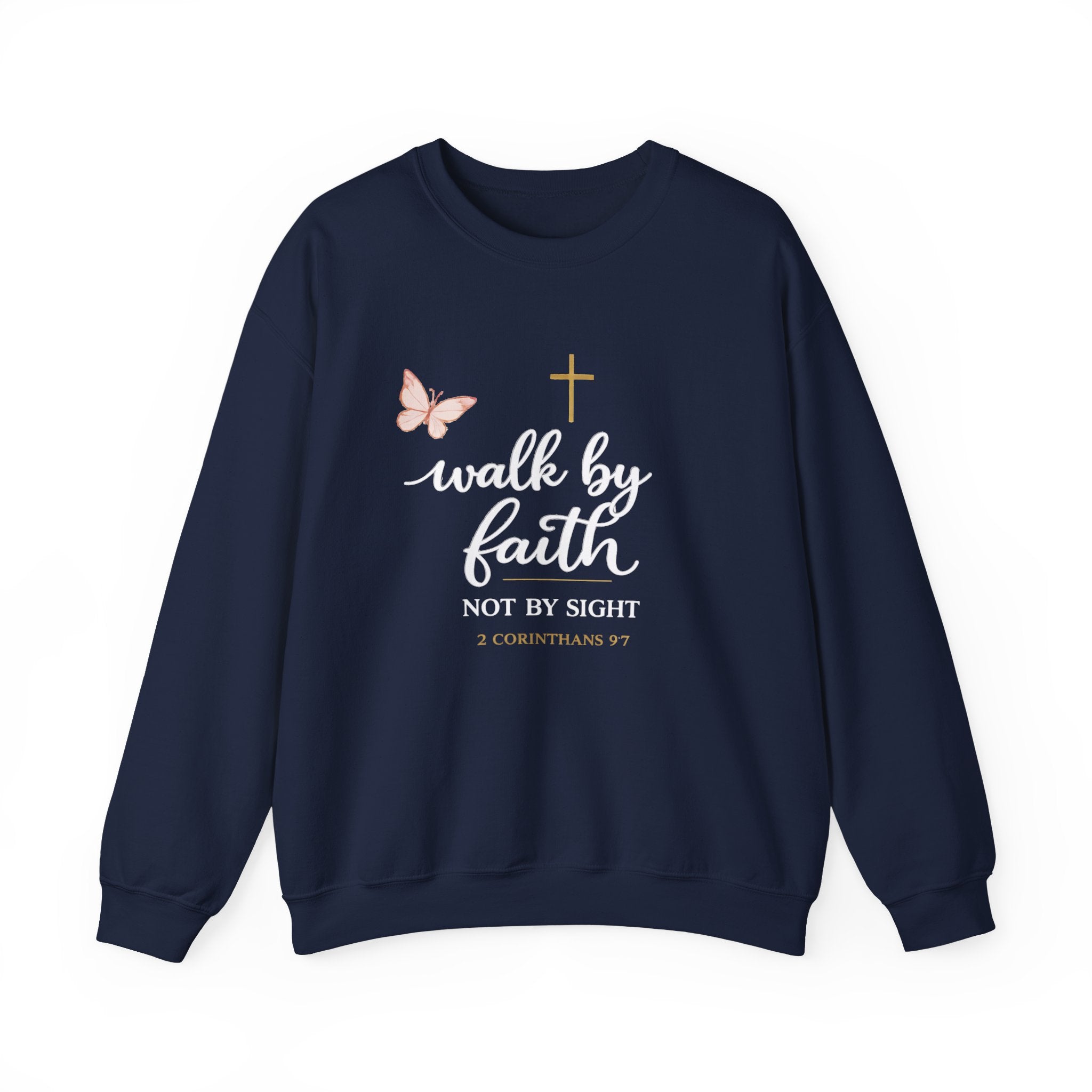 Womens Faith Crewneck Sweatshirt — "Walk by Faith, Not by Sight" Christian Pullover