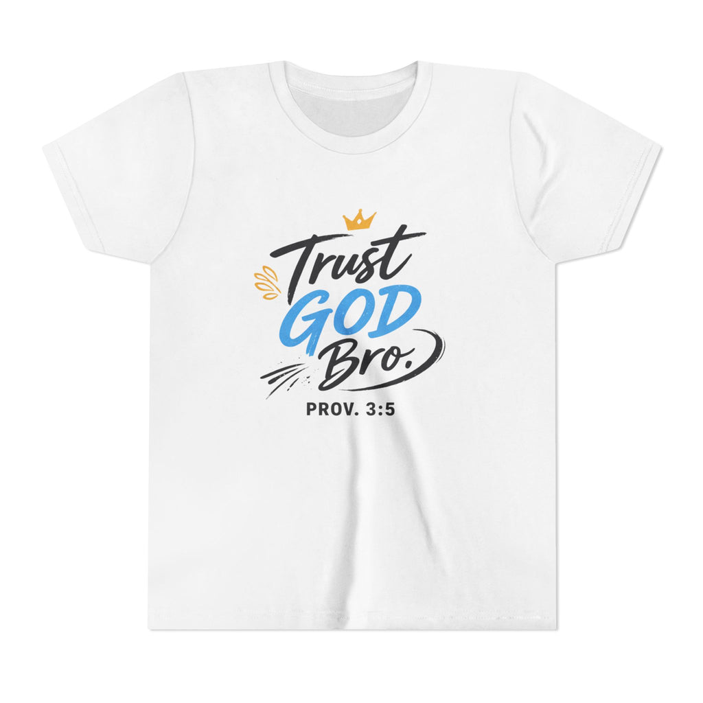 Boys Trust God Bro Youth Tee – Prov. 3:5 Faith Graphic Shirt