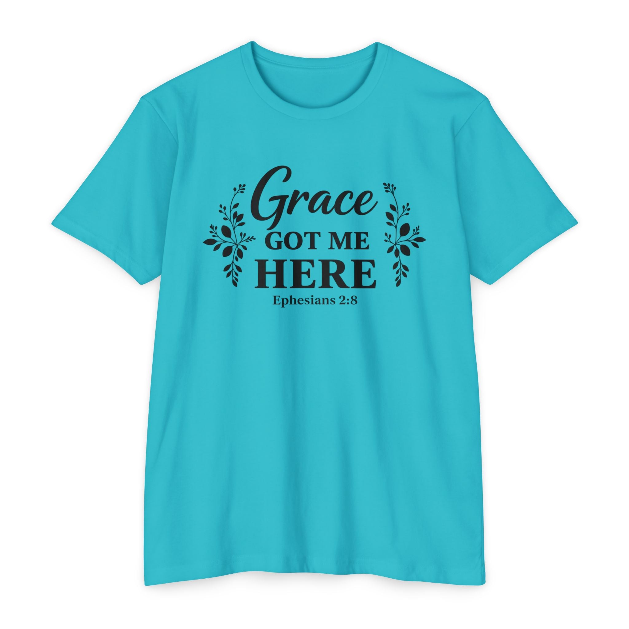 Womens Grace Got Me Here Christian T-Shirt — Ephesians 2:8