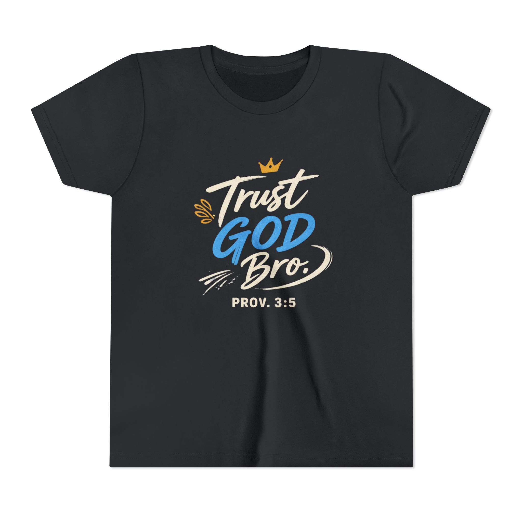Boys Trust God Bro Youth Tee – Prov. 3:5 Faith Graphic Shirt